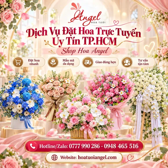 Dịch Vụ Đặt Hoa Trực Tuyến Uy Tín TP.HCM | Shop Hoa Angel